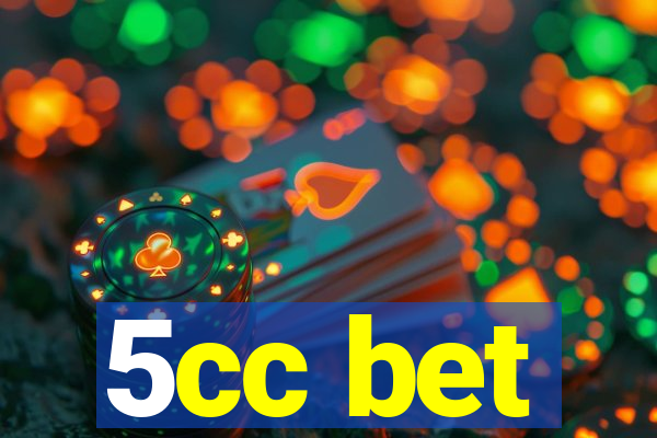 5cc bet